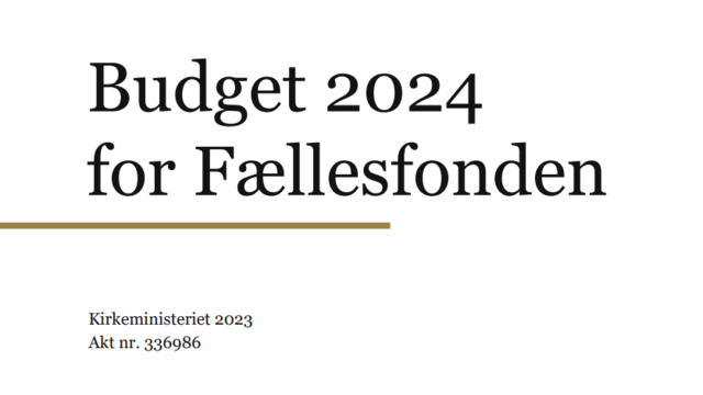 Budgettet For Folkekirkens Fællesfond 2024 Ligger Nu Fast - By-, Land ...